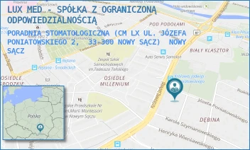 PORADNIA STOMATOLOGICZNA (CM LX UL. JÓZEFA PONIATOWSKIEGO 2,  33-300 NOWY SĄCZ) - LUX MED SPÓLKA Z OGRANICZONĄ ODPOWIEDZIALNOŚCIĄ - UL. JÓZEFA PONIATOWSKIEGO 2,  NOWY SĄCZ