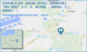 PORADNIA STOMATOLOGICZNA - NIEPUBLICZNY ZAKŁAD OPIEKI ZDROWOTNEJ "NEO-DENT" S.C. A. NEJMAN - GÓRSKA, P. GÓRSKI - 6C,  WÓLKA