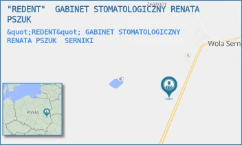 "REDENT" GABINET STOMATOLOGICZNY RENATA PSZUK - "REDENT"  GABINET STOMATOLOGICZNY RENATA PSZUK - WOLA SERNICKA 246,  SERNIKI