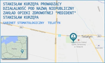 GABINET STOMATOLOGICZNY - STANISŁAW KURZĘPA PROWADZĄCY DZIAŁALNOŚĆ POD NAZWĄ NIEPUBLICZNY ZAKŁAD OPIEKI ZDROWOTNEJ "MEDIDENT" STANISŁAW KURZĘPA - FRYDERYKA CHOPINA 3/5,  TELATYN