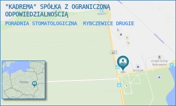 PORADNIA STOMATOLOGICZNA - "KADREMA" SPÓŁKA Z OGRANICZONĄ ODPOWIEDZIALNOŚCIĄ - 120C,  RYBCZEWICE DRUGIE