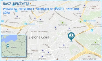 PORADNIA CHIRURGII STOMATOLOGICZNEJ - NASZ DENTYSTA - DRZEWNA 35,  ZIELONA GÓRA