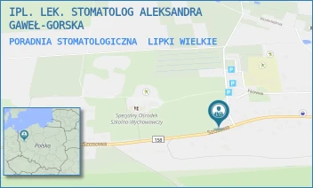 PORADNIA STOMATOLOGICZNA - IPL. LEK. STOMATOLOG ALEKSANDRA GAWEŁ-GORSKA - SZOSOWA 107,  LIPKI WIELKIE