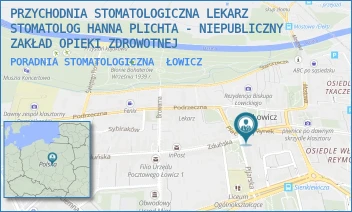 PORADNIA STOMATOLOGICZNA - PRZYCHODNIA STOMATOLOGICZNA LEKARZ STOMATOLOG HANNA PLICHTA - NIEPUBLICZNY ZAKŁAD OPIEKI ZDROWOTNEJ - PL. STARY RYNEK 16,  ŁOWICZ