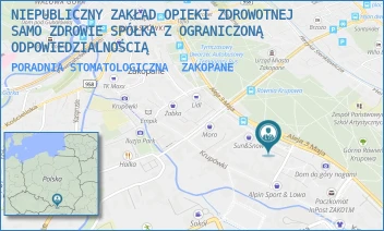 PORADNIA STOMATOLOGICZNA - NIEPUBLICZNY ZAKŁAD OPIEKI ZDROWOTNEJ SAMO ZDROWIE SPÓŁKA Z OGRANICZONĄ ODPOWIEDZIALNOŚCIĄ - AL. 3 MAJA 5,  ZAKOPANE
