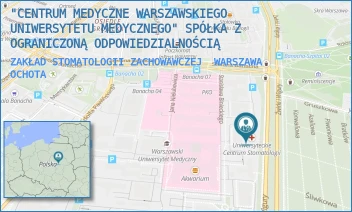 ZAKŁAD STOMATOLOGII ZACHOWAWCZEJ - "CENTRUM MEDYCZNE WARSZAWSKIEGO UNIWERSYTETU MEDYCZNEGO" SPÓŁKA Z OGRANICZONĄ ODPOWIEDZIALNOŚCIĄ - STANISŁAWA BINIECKIEGO 6,  WARSZAWA OCHOTA