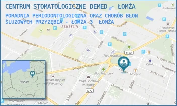 PORADNIA PERIODONTOLOGICZNA ORAZ CHORÓB BŁON ŚLUZOWYCH PRZYZĘBIA - ŁOMŻA 3 - CENTRUM STOMATOLOGICZNE DEMED - ŁOMŻA - DŁUGA 1/LOK. UŻ. 5,  ŁOMŻA