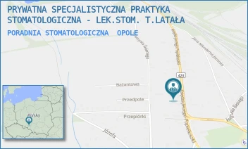 PORADNIA STOMATOLOGICZNA - PRYWATNA SPECJALISTYCZNA PRAKTYKA STOMATOLOGICZNA - LEK.STOM. T.LATAŁA - UL. POPIEŁUSZKI 18,  OPOLE