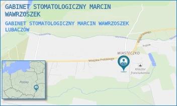 GABINET STOMATOLOGICZNY MARCIN WAWRZOSZEK - GABINET STOMATOLOGICZNY MARCIN WAWRZOSZEK - UL. MARII KONOPNICKIEJ 5,  LUBACZÓW