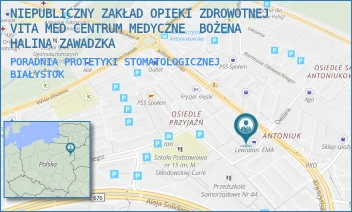 PORADNIA PROTETYKI STOMATOLOGICZNEJ - NIEPUBLICZNY ZAKŁAD OPIEKI ZDROWOTNEJ  VITA MED CENTRUM MEDYCZNE  BOŻENA HALINA ZAWADZKA - ANTONIUKOWSKA 11,  BIAŁYSTOK