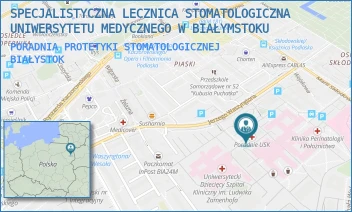 PORADNIA PROTETYKI STOMATOLOGICZNEJ - SPECJALISTYCZNA LECZNICA STOMATOLOGICZNA UNIWERSYTETU MEDYCZNEGO W BIAŁYMSTOKU - WASZYNGTONA 15A,  BIAŁYSTOK