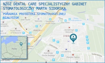 PORADNIA PROTETYKI STOMATOLOGICZNEJ - NZOZ DENTAL CARE SPECJALISTYCZNY GABINET STOMATOLOGICZNY MARTA SIDORSKA - KS. ST. ANDRUKIEWICZA 2/1,  BIAŁYSTOK