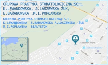GRUPOWA PRAKTYKA STOMATOLOGICZNA S.C. K.LEWANDOWSKA  E.BARANOWSKA A.LASZEWSKA -ŻUK M.I.POPŁAWSKA - GRUPOWA PRAKTYKA STOMATOLOGICZNA SC K.LEWANDOWSKA, A.LASZEWSKA-ŻUK, E.BARANOWSKA ,M.I.POPŁAWSKA - SWOBODNA 24/212,214,  BIAŁYSTOK