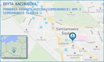 PORADNIA STOMATOLOGICZNA(SIEMIANOWICE) WYR 2 - EDYTA KAZIBUDZKA - UL. PLAC WOLNOŚCI 1,  SIEMIANOWICE ŚLĄSKIE