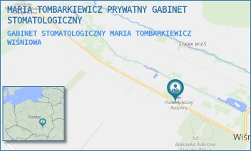 GABINET STOMATOLOGICZNY MARIA TOMBARKIEWICZ - MARIA TOMBARKIEWICZ PRYWATNY GABINET STOMATOLOGICZNY - WIŚNIOWA 116,  WIŚNIOWA
