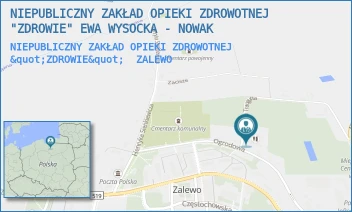 NIEPUBLICZNY ZAKŁAD OPIEKI ZDROWOTNEJ "ZDROWIE" - NIEPUBLICZNY ZAKŁAD OPIEKI ZDROWOTNEJ "ZDROWIE" EWA WYSOCKA - NOWAK - TRAUGUTTA 15,  ZALEWO