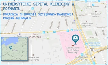 PORADNIA CHIRURGII SZCZĘKOWO-TWARZOWEJ - UNIWERSYTECKI SZPITAL KLINICZNY W POZNANIU - PRZYBYSZEWSKIEGO 49,  POZNAŃ-GRUNWALD