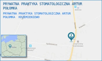 PRYWATNA PRAKTYKA STOMATOLOGICZNA ARTUR POŁOMKA - PRYWATNA PRAKTYKA STOMATOLOGICZNA ARTUR POŁOMKA - DWORCOWA 29,  KRZEMIENIEWO