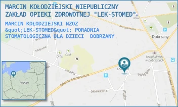 MARCIN KOŁODZIEJSKI NZOZ "LEK-STOMED" PORADNIA STOMATOLOGICZNA DLA DZIECI - MARCIN KOŁODZIEJSKI NIEPUBLICZNY ZAKŁAD OPIEKI ZDROWOTNEJ "LEK-STOMED" - STRAŻACKA 3/A,  DOBRZANY