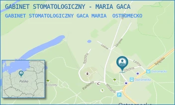 GABINET STOMATOLOGICZNY GACA MARIA - GABINET STOMATOLOGICZNY - MARIA GACA - SZKOLNA 3,  OSTROMECKO